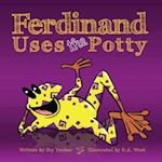 Ferdinand Uses The Potty