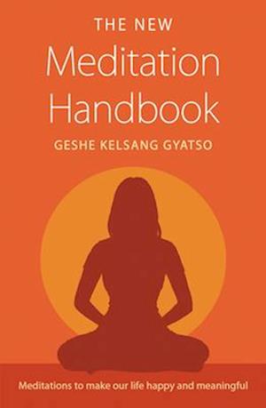 The New Meditation Handbook