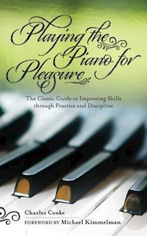 Playing the Piano for Pleasure