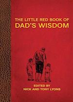 The Little Red Book of Dad's Wisdom
