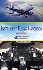 Instrument Flying Handbook (FAA-H-8083-15A)