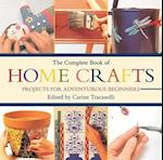 The Complete Book of Home Crafts