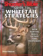 Shooter's Bible Guide to Whitetail Strategies