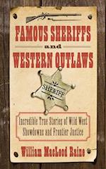 Famous Sheriffs and Western Outlaws