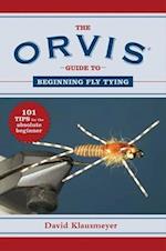 The Orvis Guide to Beginning Fly Tying