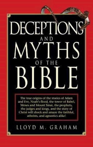 Deceptions and Myths of the Bible