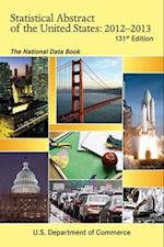 Statistical Abstract of the United States 2012-2013