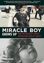 Miracle Boy Grows Up