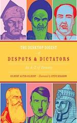 The Desktop Digest of Despots and Dictators