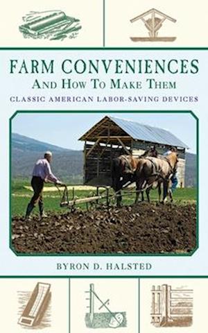 Farm Conveniences and How to Make Them