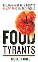 Food Tyrants