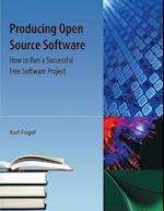 Fogel, K:  Producing Open Source Software