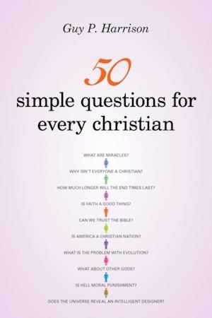 50 Simple Questions for Every Christian