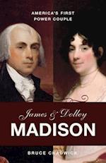 James and Dolley Madison