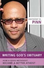 Writing God's Obituary