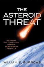 The Asteroid Threat