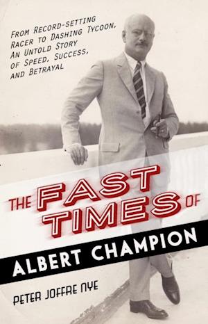 Fast Times of Albert Champion