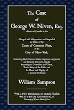 The Case of George W. Niven, Esq.