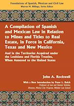 A Compilation of Spanish and Mexican Law