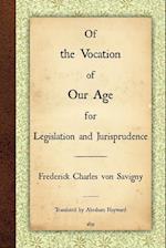 Of the Vocation of Our Age for Legislation and Jurisprudence