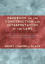 Handbook on the Construction and Interpretation of the Laws