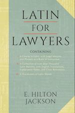 Latin for Lawyers. Containing