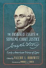 The Unsigned Essays of Supreme Court Justice Joseph Story