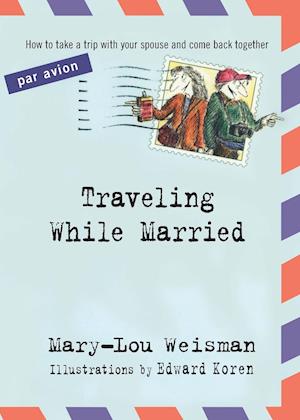 Traveling While Married