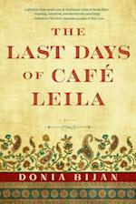 The Last Days of Cafe Leila