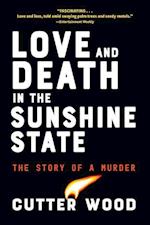 Love and Death in the Sunshine State