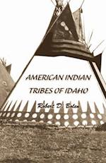 "American Indian Tribes of Idaho"