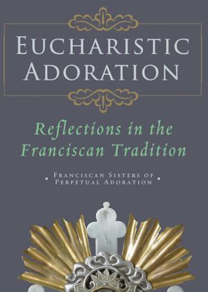 Eucharistic Adoration