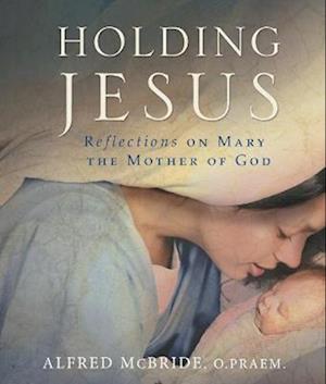 Holding Jesus
