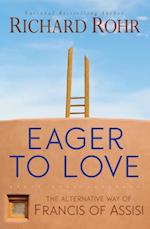 Eager to Love