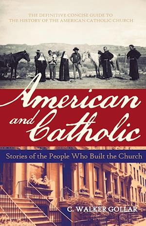 American and Catholic