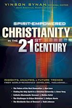 Spirit-Empowered Christianity In The 21St Century
