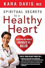 Spiritual Secrets To A Healthy Heart