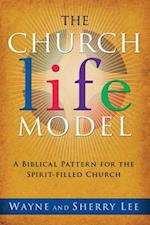 The Church Life Model