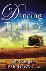 Dancing with the Trinity