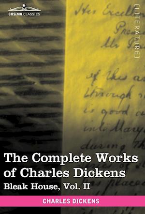 The Complete Works of Charles Dickens (in 30 Volumes, Illustrated)