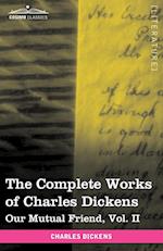 The Complete Works of Charles Dickens (in 30 Volumes, Illustrated)