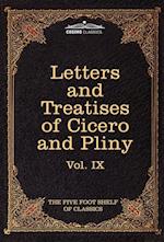 Letters of Marcus Tullius Cicero with His Treatises on Friendship and Old Age; Letters of Pliny the Younger