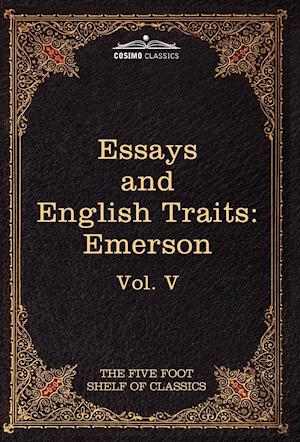 Essays and English Traits by Ralph Waldo Emerson