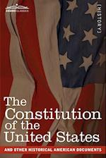 The Constitution of the United States and Other Historical American Documents