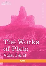 The Works of Plato, Vols. I & II (in 4 Volumes)