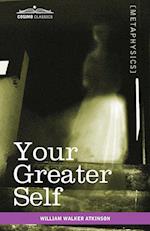 Your Greater Self