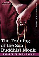 The Training of the Zen Buddhist Monk