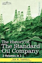 The History of the Standard Oil Company (2 Volumes in 1)