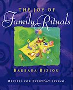 The Joy of Family Rituals