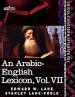 An Arabic-English Lexicon (in Eight Volumes), Vol. VII